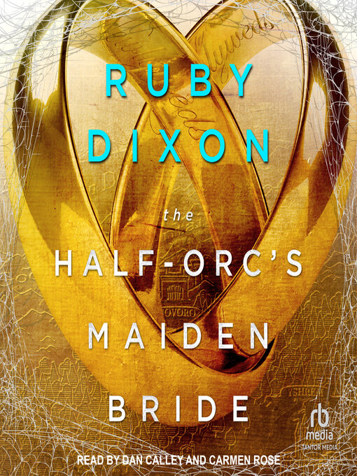 Title details for The Half-Orc's Maiden Bride by Ruby Dixon - Available